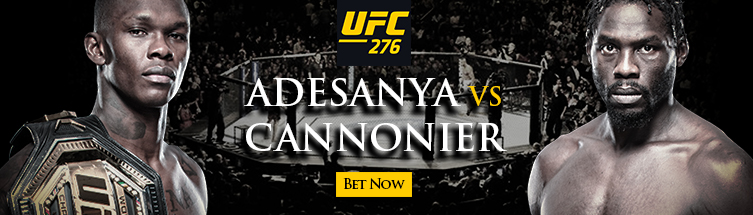 UFC 276: Adesanya vs. Cannonier Betting